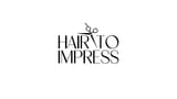 Hair To Impress